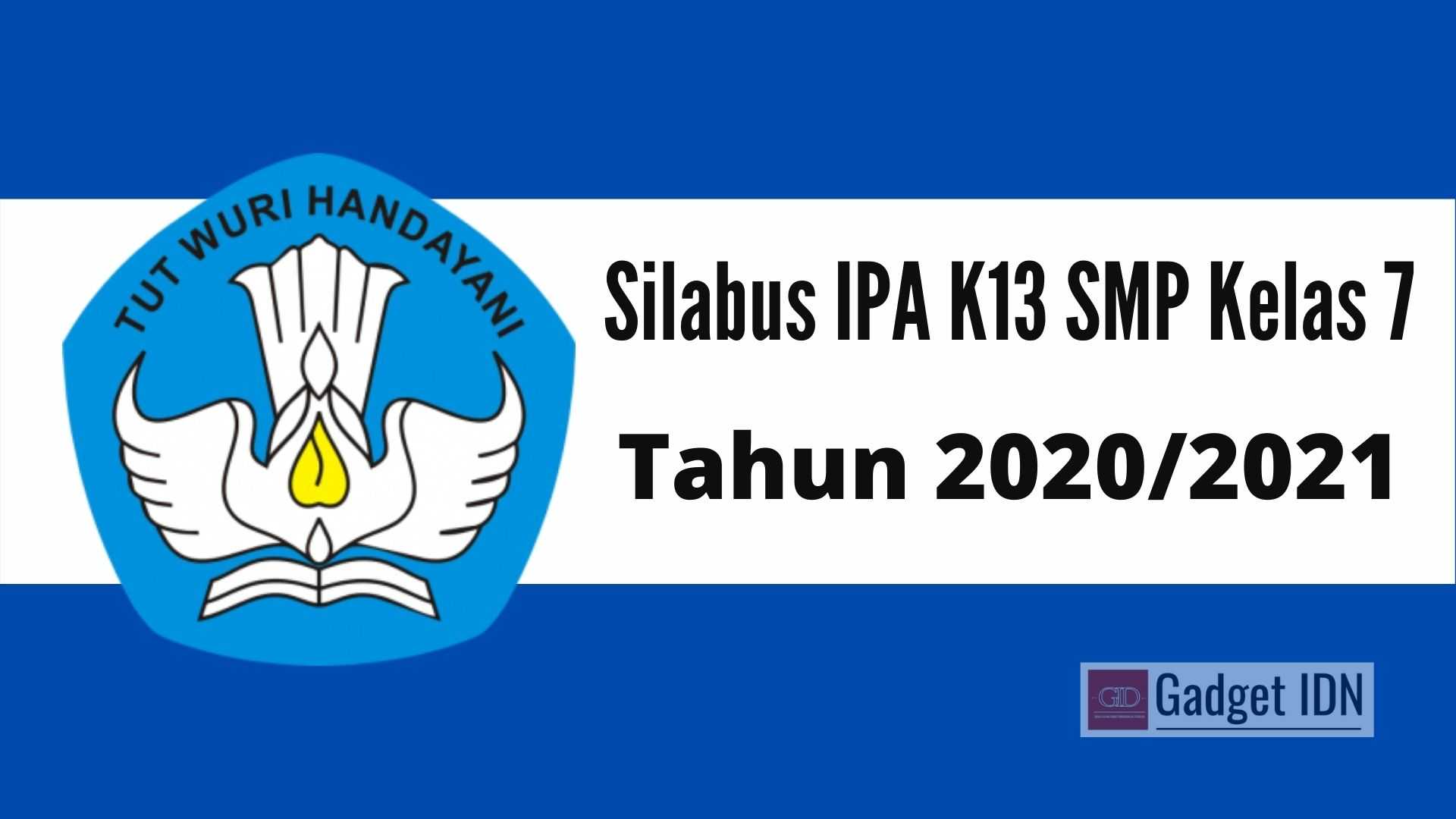 Link Download Silabus IPA K13 SMP Kelas 7 Tahun 2020/2021