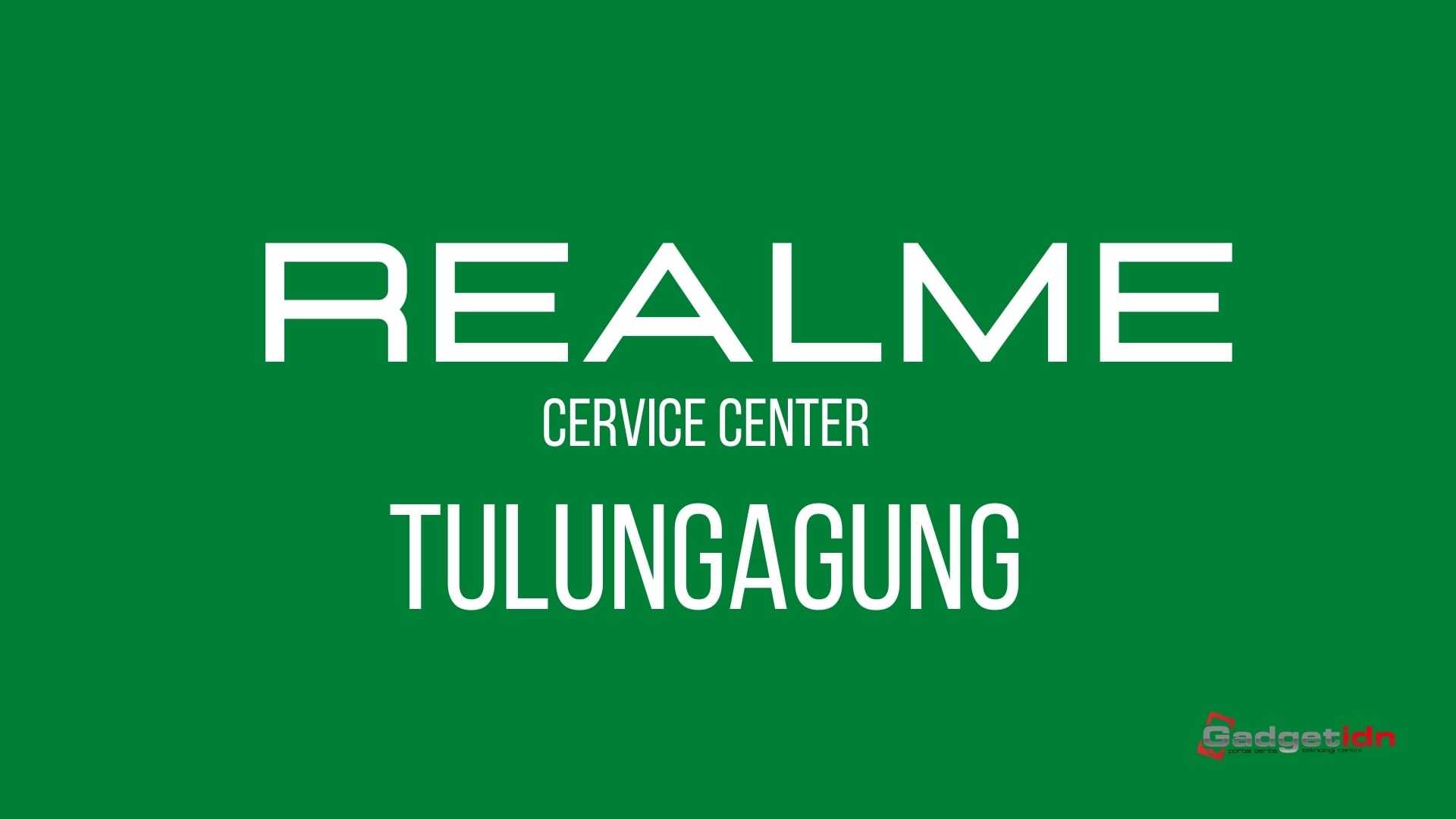 service center realme tulungagung