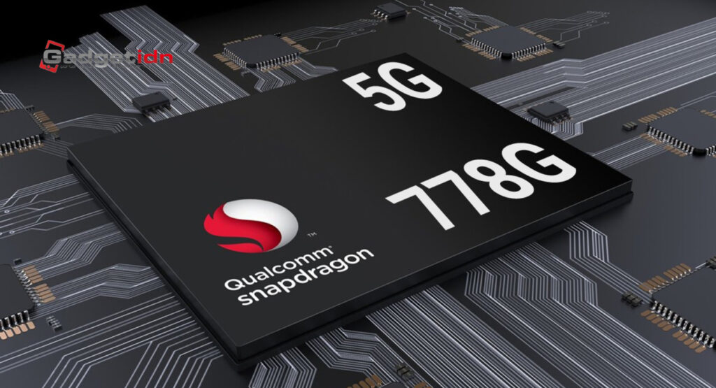 Chipset Snapdragon 778G dan 778G+