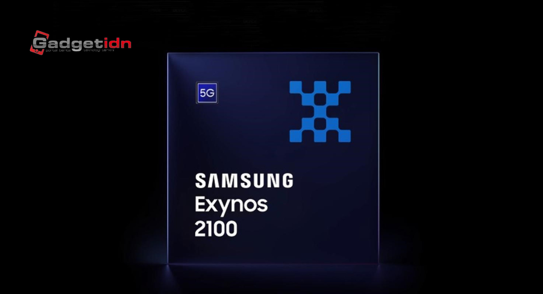 Kelebihan Chipset Exynos 2100