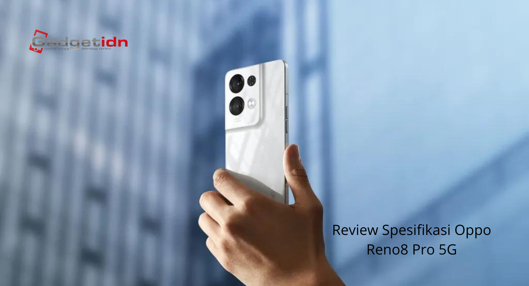 Review Spesifikasi Oppo Reno8 Pro 5G